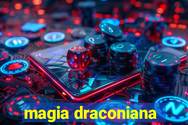 magia draconiana