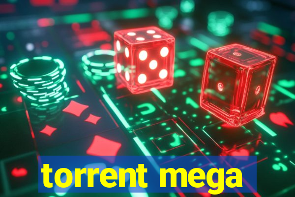 torrent mega