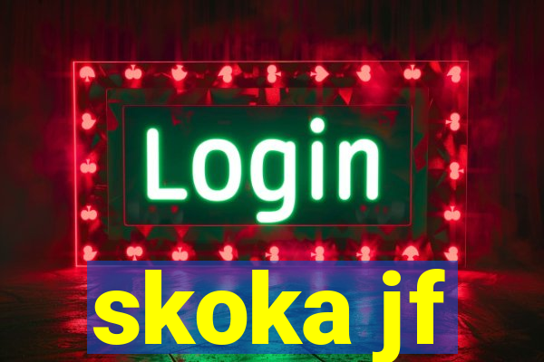 skoka jf