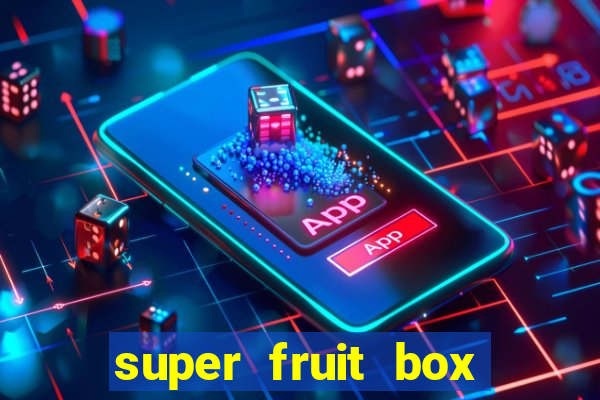 super fruit box blox fruits codes