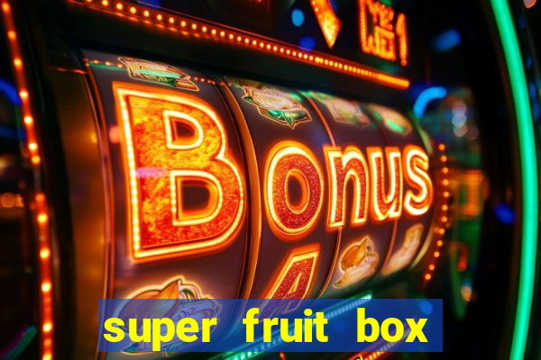 super fruit box blox fruits codes