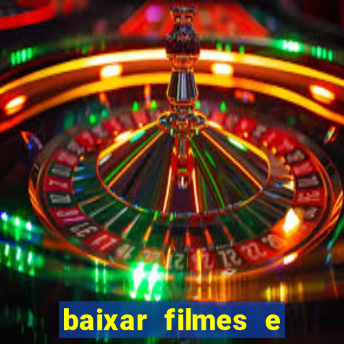 baixar filmes e series em mp4