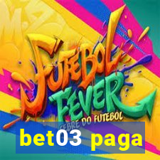 bet03 paga