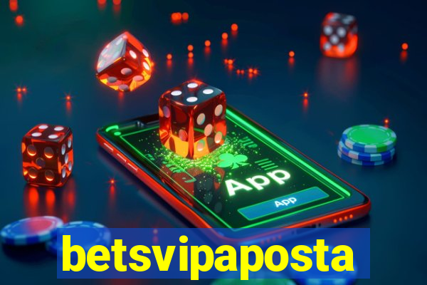 betsvipaposta