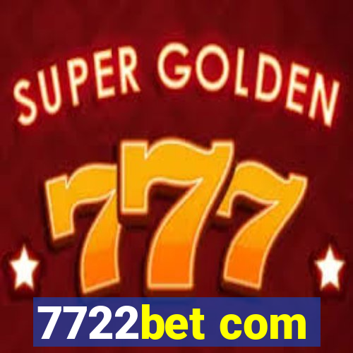 7722bet com