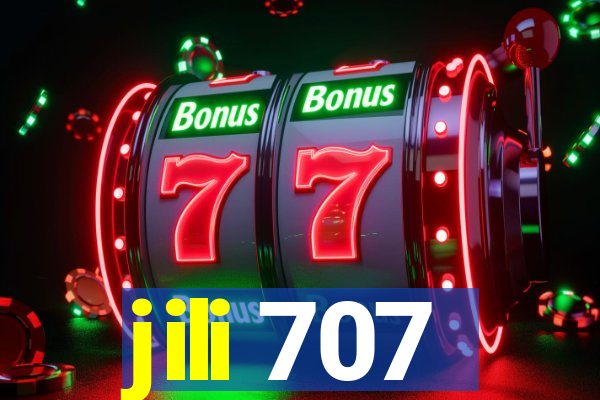 jili 707