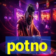 potno