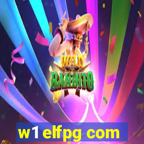 w1 elfpg com