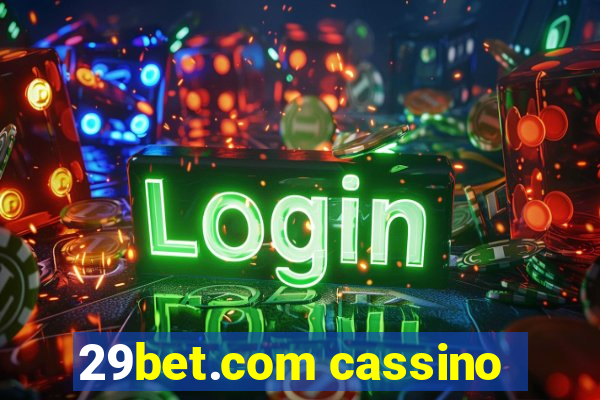 29bet.com cassino