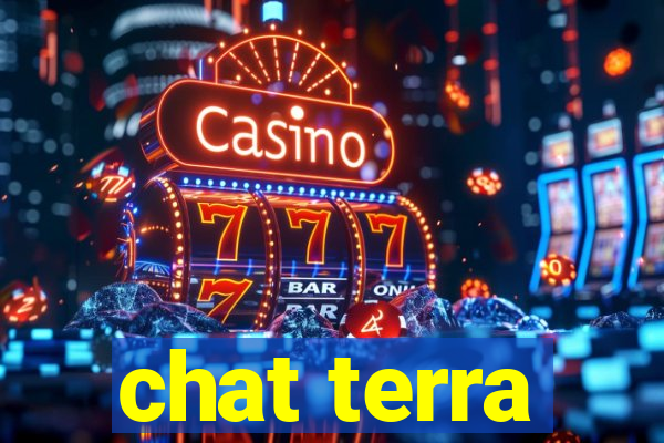 chat terra