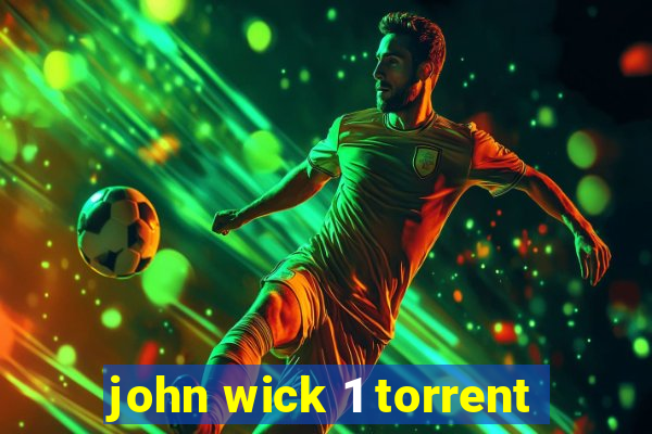 john wick 1 torrent