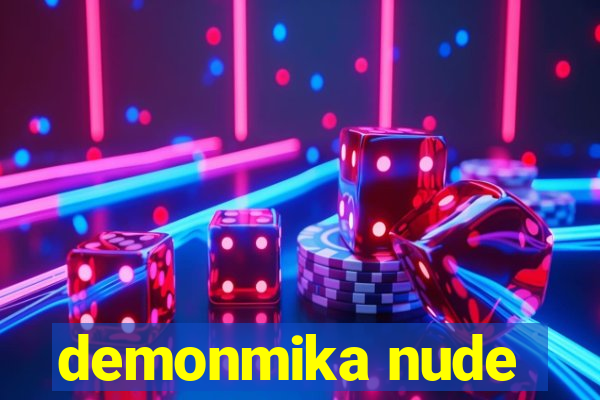 demonmika nude