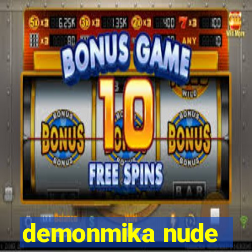 demonmika nude