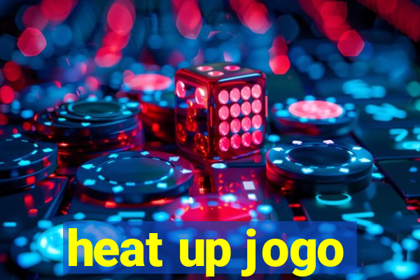 heat up jogo