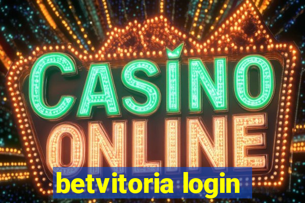 betvitoria login