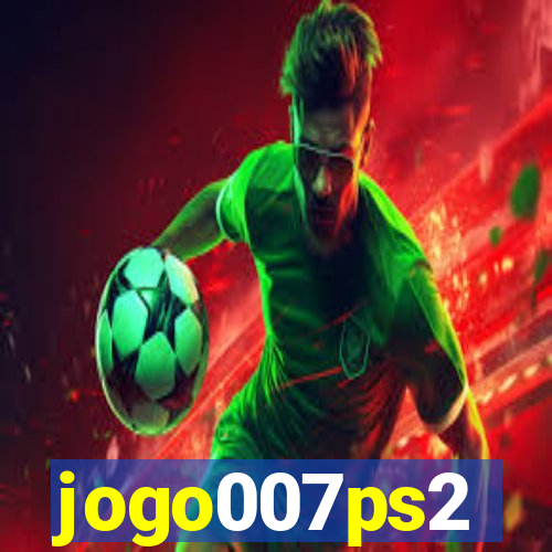 jogo007ps2