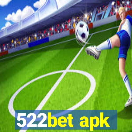 522bet apk