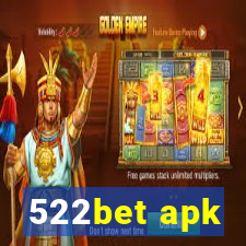 522bet apk