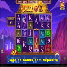 jogo de bonus sem deposito