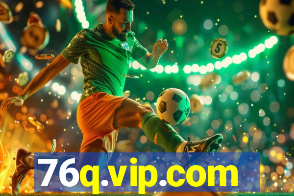 76q.vip.com