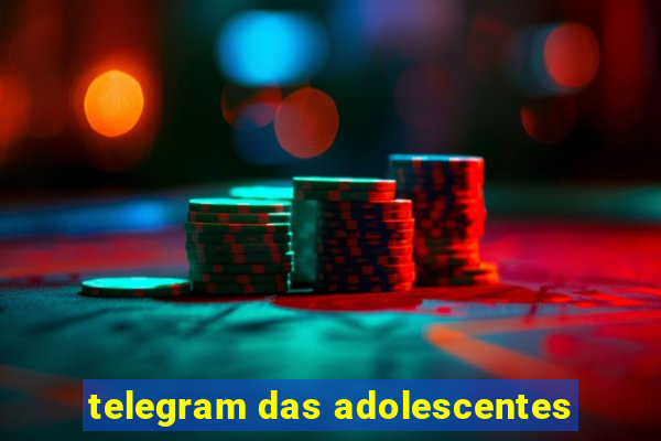 telegram das adolescentes