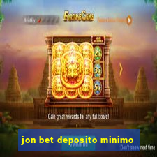 jon bet deposito minimo