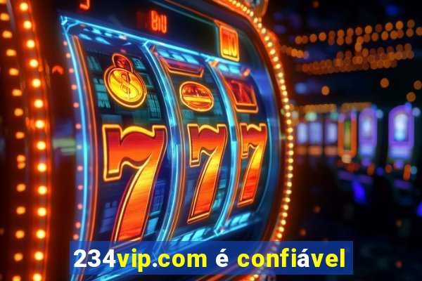 234vip.com é confiável