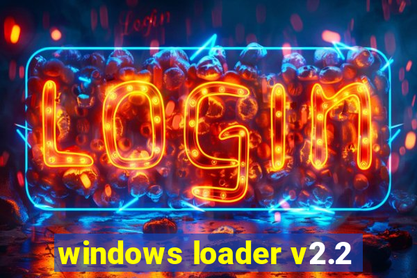 windows loader v2.2