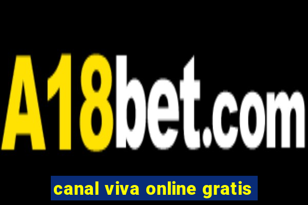 canal viva online gratis