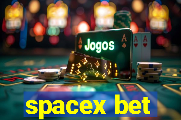 spacex bet