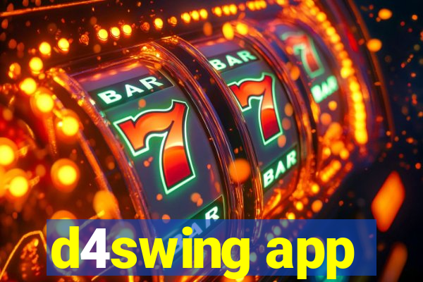 d4swing app