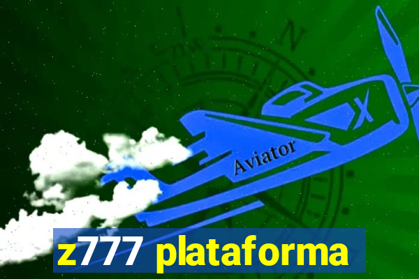 z777 plataforma