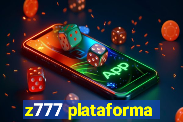 z777 plataforma