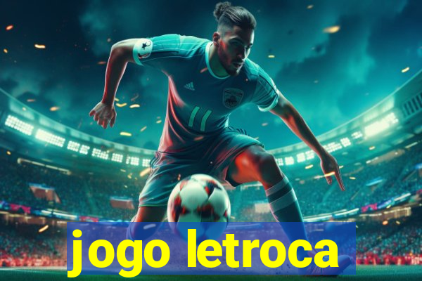 jogo letroca