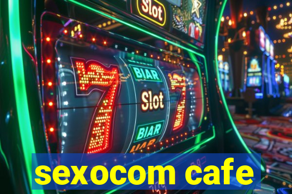 sexocom cafe