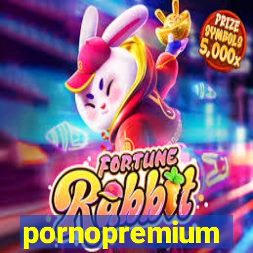 pornopremium