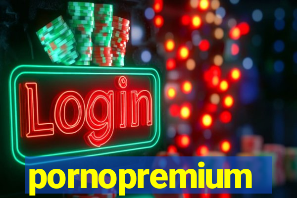 pornopremium