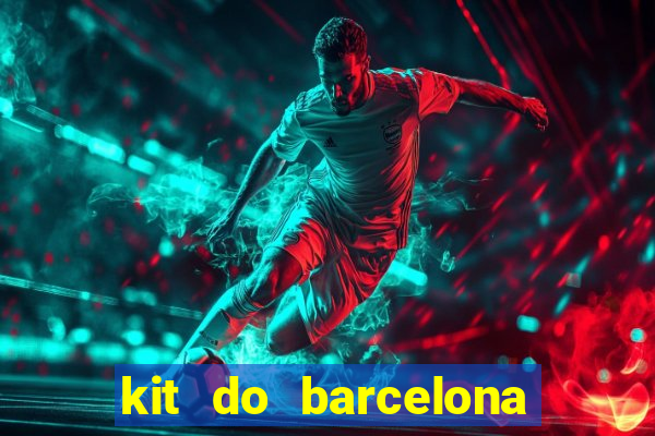 kit do barcelona dls 2017