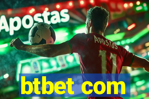 btbet com