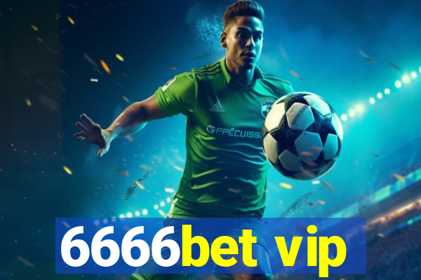 6666bet vip