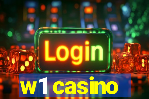 w1 casino