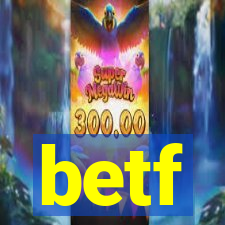 betf