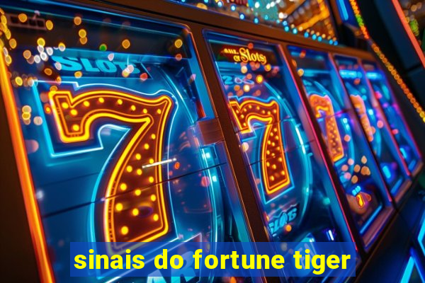 sinais do fortune tiger