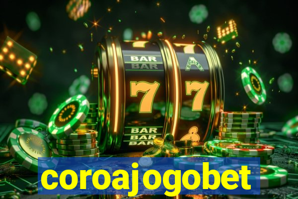 coroajogobet