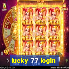 lucky 77 login