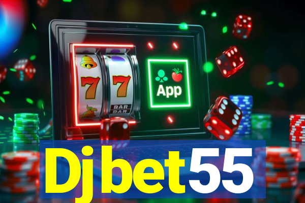 Djbet55