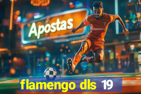 flamengo dls 19