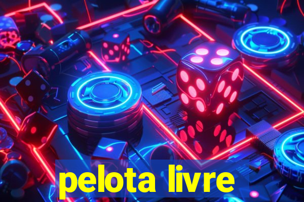 pelota livre