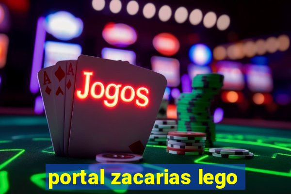 portal zacarias lego