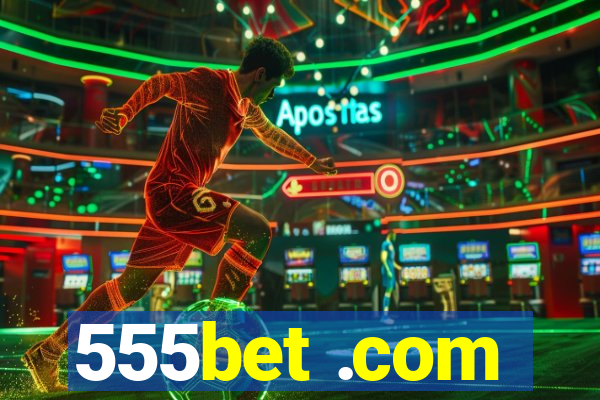 555bet .com